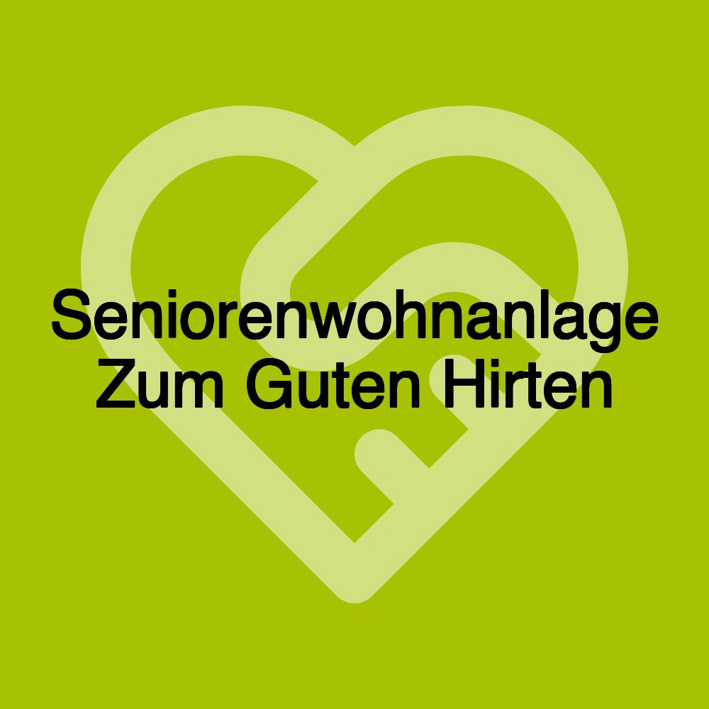 Seniorenwohnanlage Zum Guten Hirten