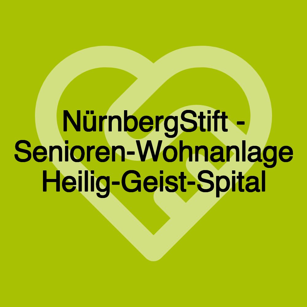 NürnbergStift - Senioren-Wohnanlage Heilig-Geist-Spital