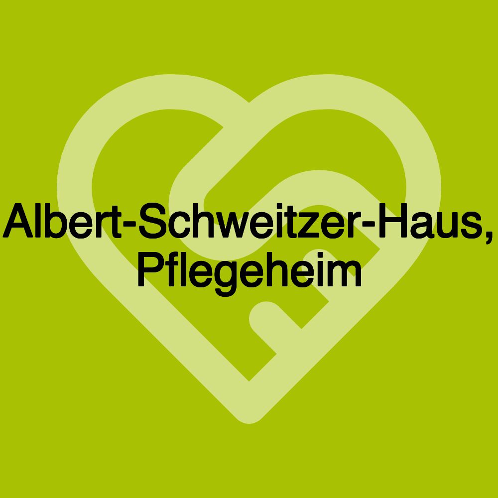 Albert-Schweitzer-Haus, Pflegeheim