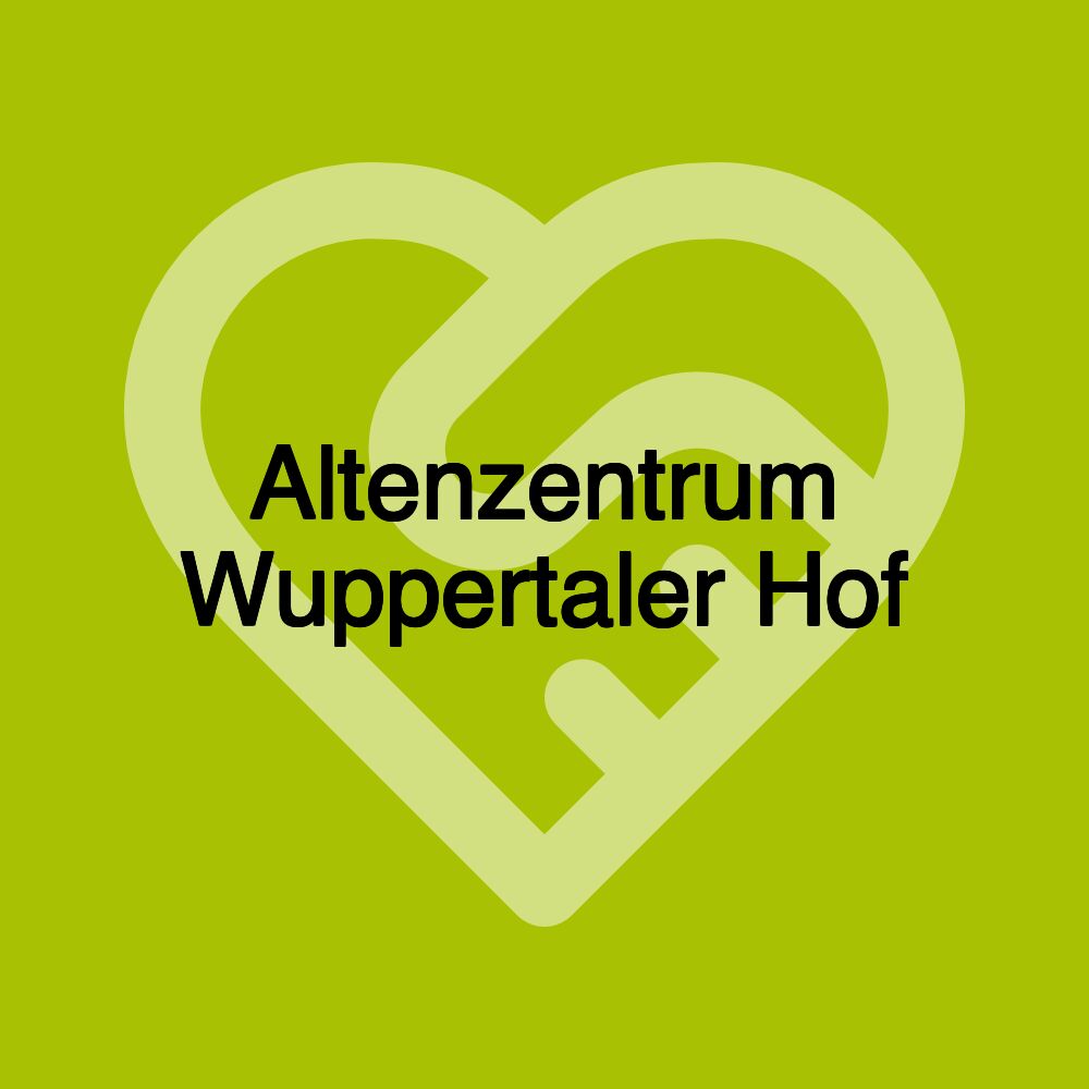 Altenzentrum Wuppertaler Hof