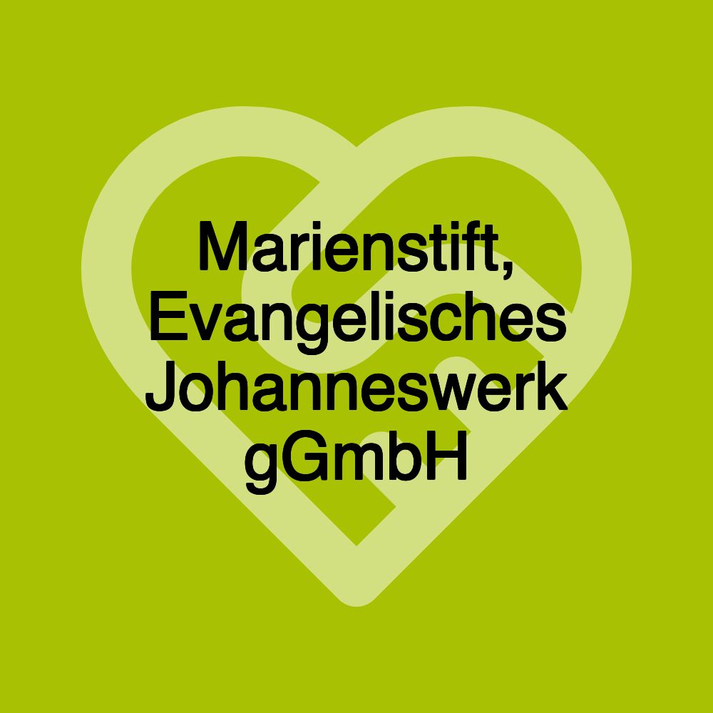 Marienstift, Evangelisches Johanneswerk gGmbH