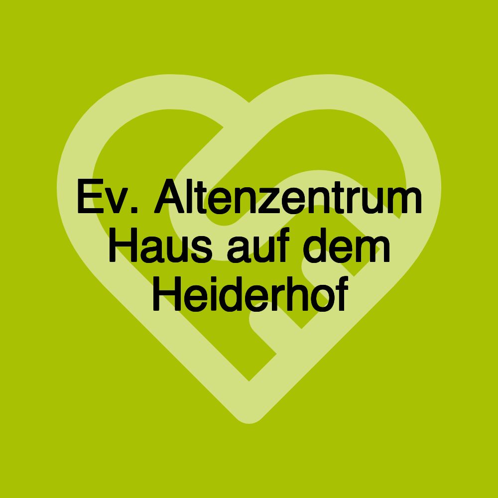 Ev. Altenzentrum Haus auf dem Heiderhof