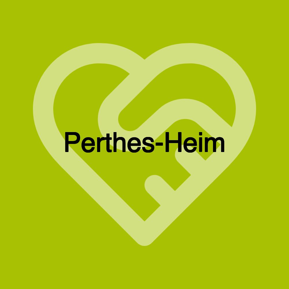 Perthes-Heim