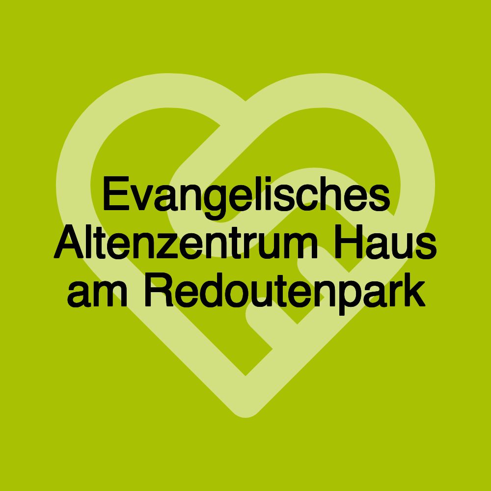 Evangelisches Altenzentrum Haus am Redoutenpark