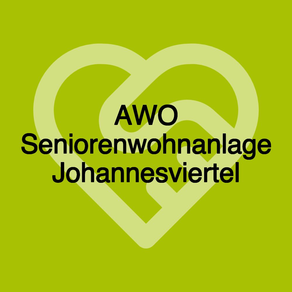 AWO Seniorenwohnanlage Johannesviertel