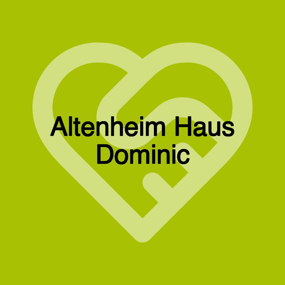 Altenheim Haus Dominic