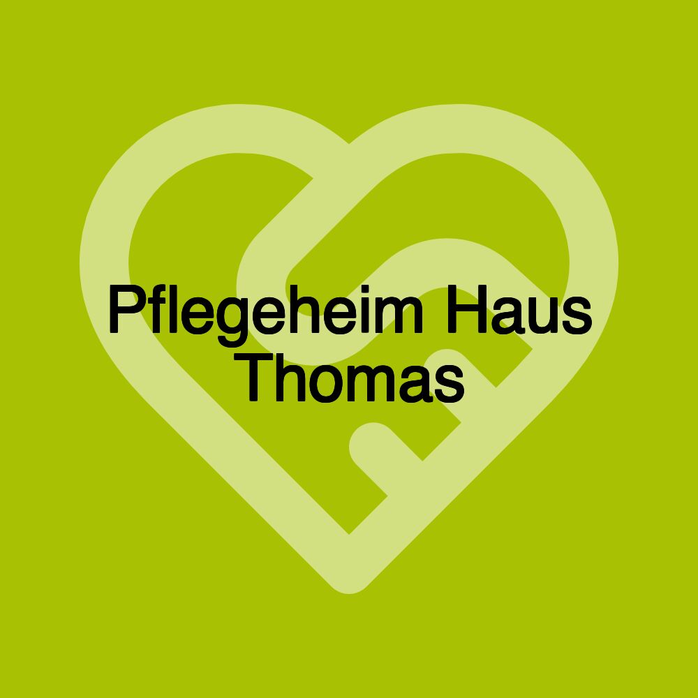 Pflegeheim Haus Thomas