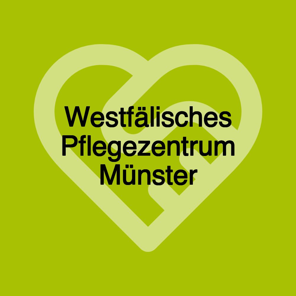 Westfälisches Pflegezentrum Münster