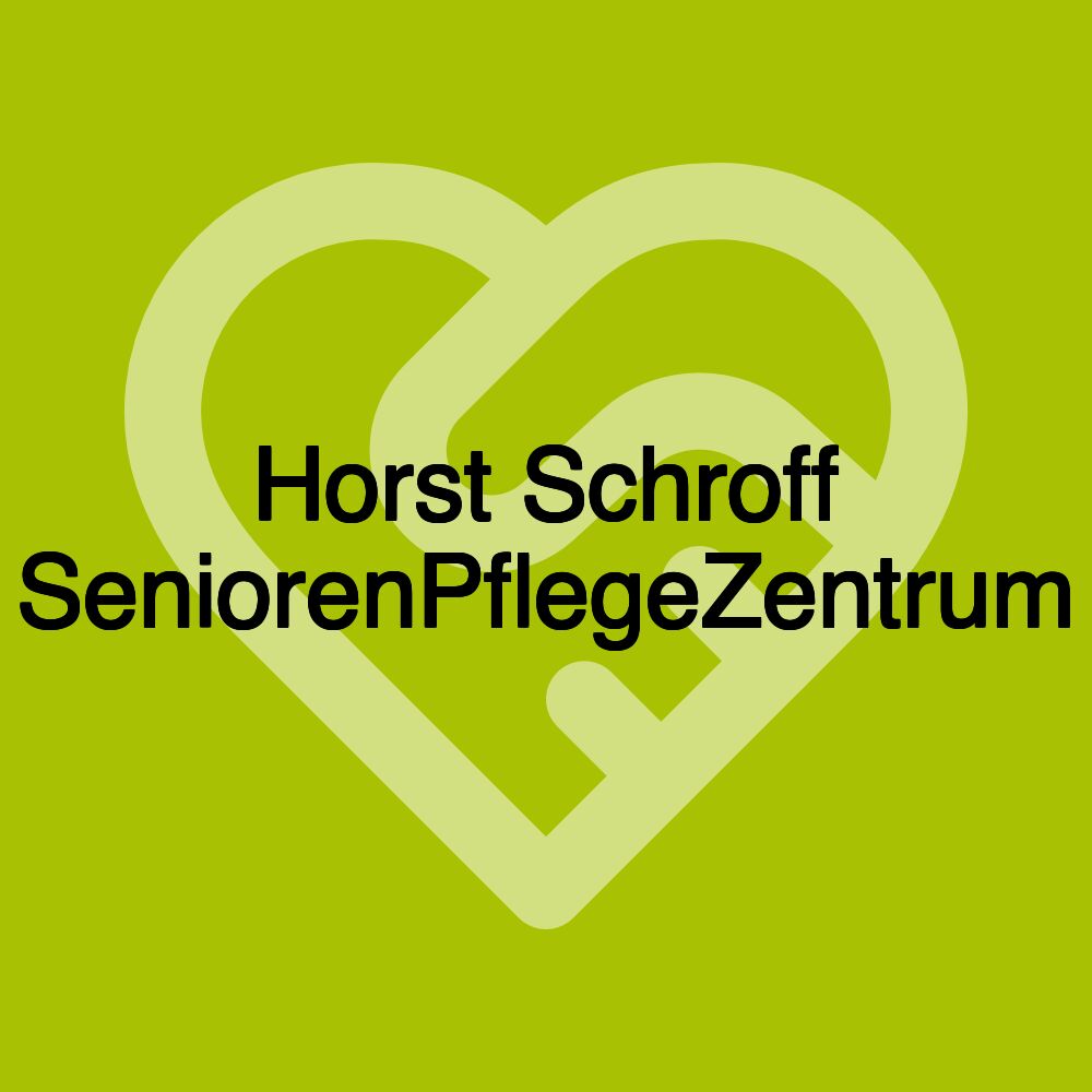 Horst Schroff SeniorenPflegeZentrum