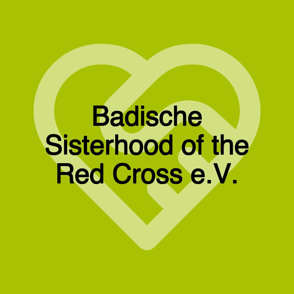 Badische Sisterhood of the Red Cross e.V.