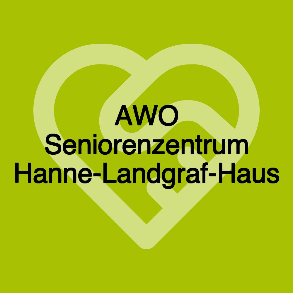 AWO Seniorenzentrum Hanne-Landgraf-Haus