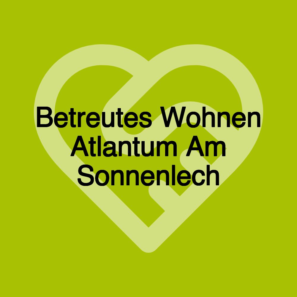 Betreutes Wohnen Atlantum Am Sonnenlech