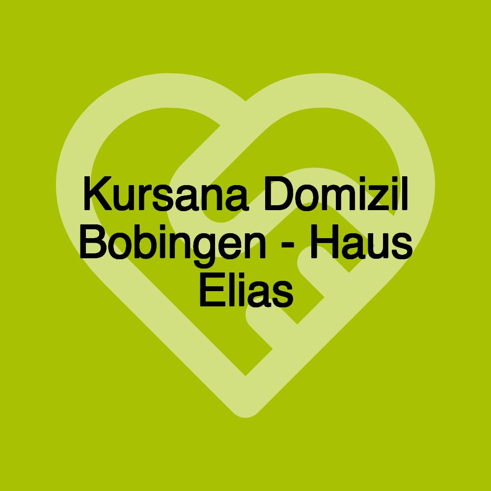 Kursana Domizil Bobingen - Haus Elias