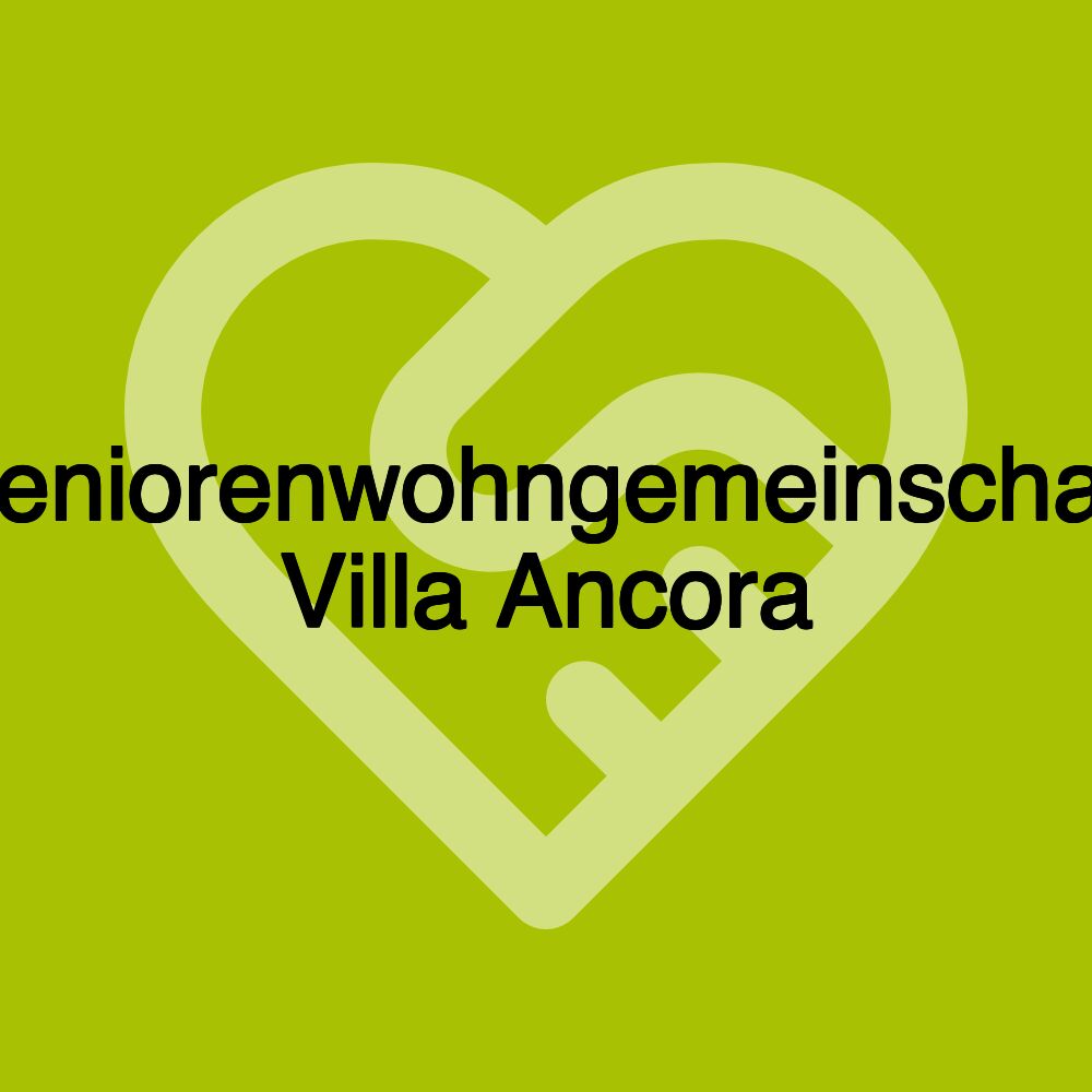 Seniorenwohngemeinschaft Villa Ancora