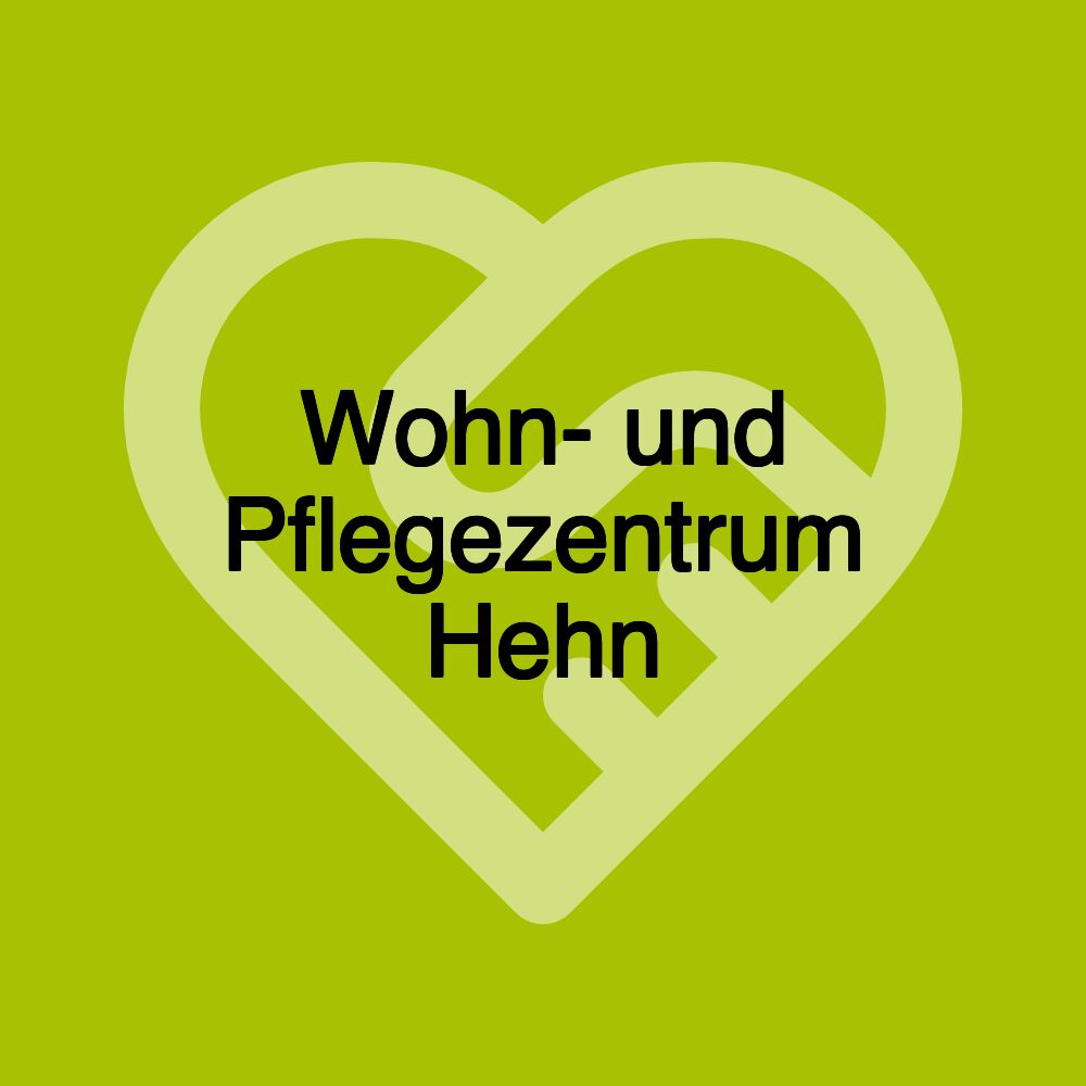 Wohn- und Pflegezentrum Hehn