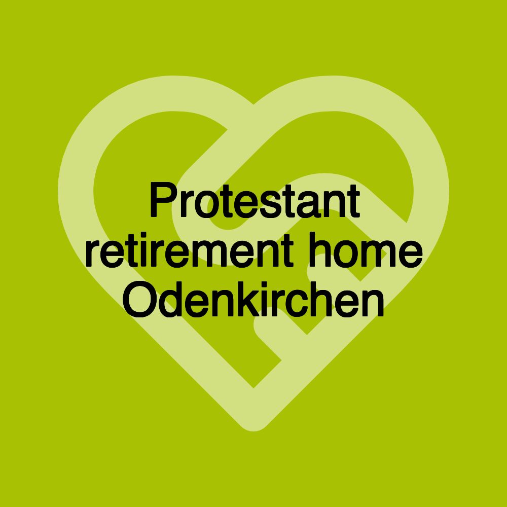 Protestant retirement home Odenkirchen