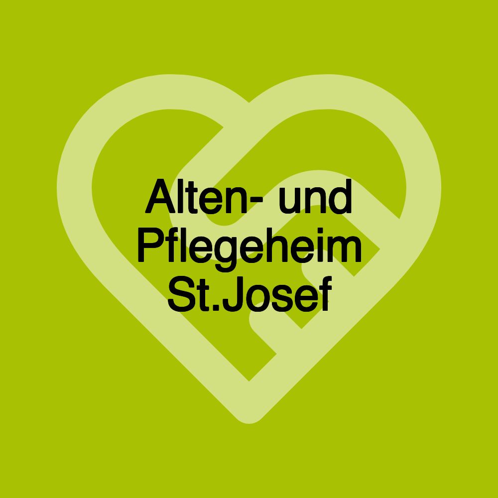 Alten- und Pflegeheim St.Josef