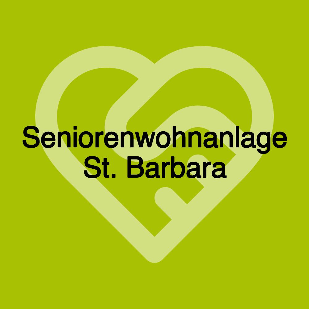 Seniorenwohnanlage St. Barbara