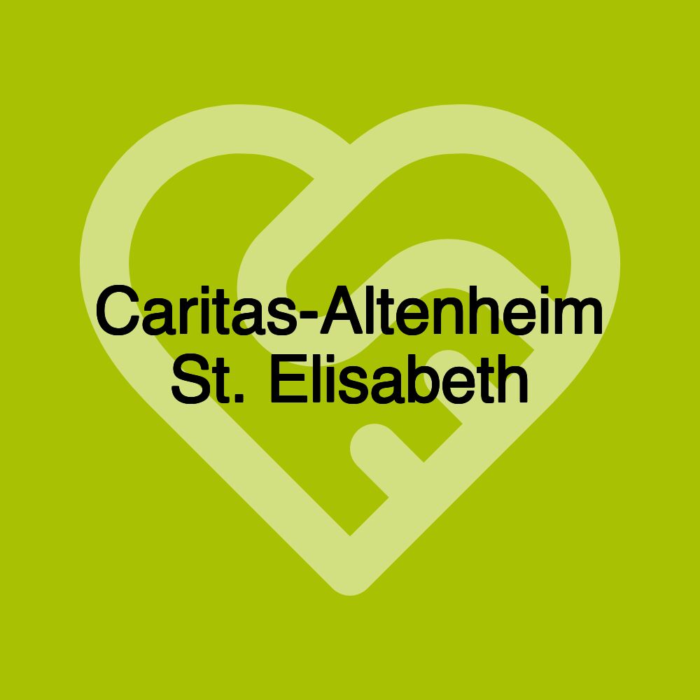 Caritas-Altenheim St. Elisabeth