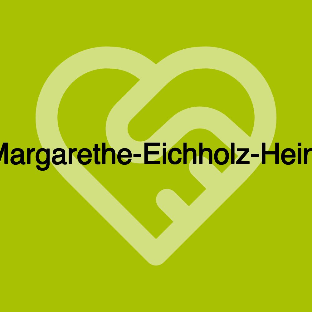 Margarethe-Eichholz-Heim