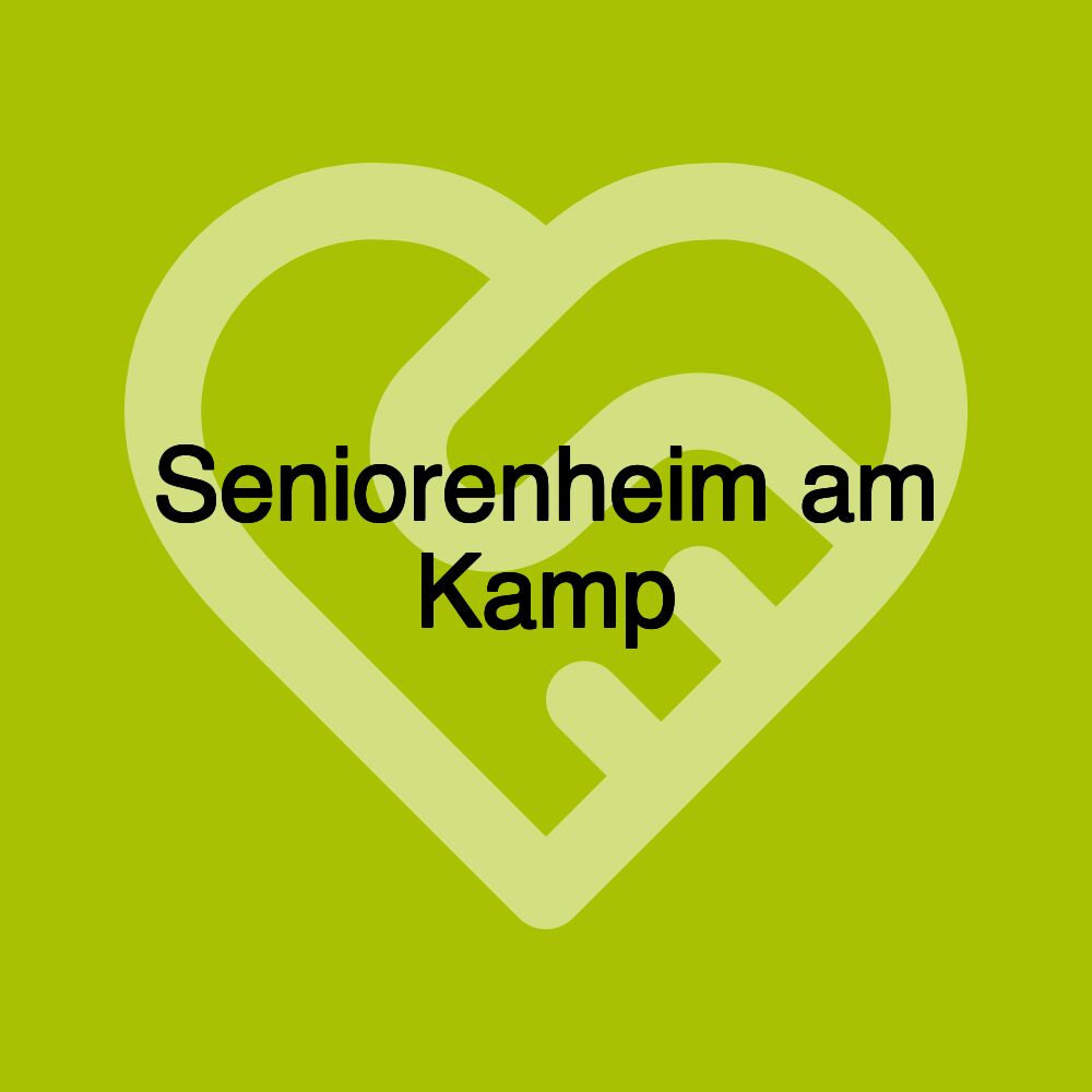 Seniorenheim am Kamp