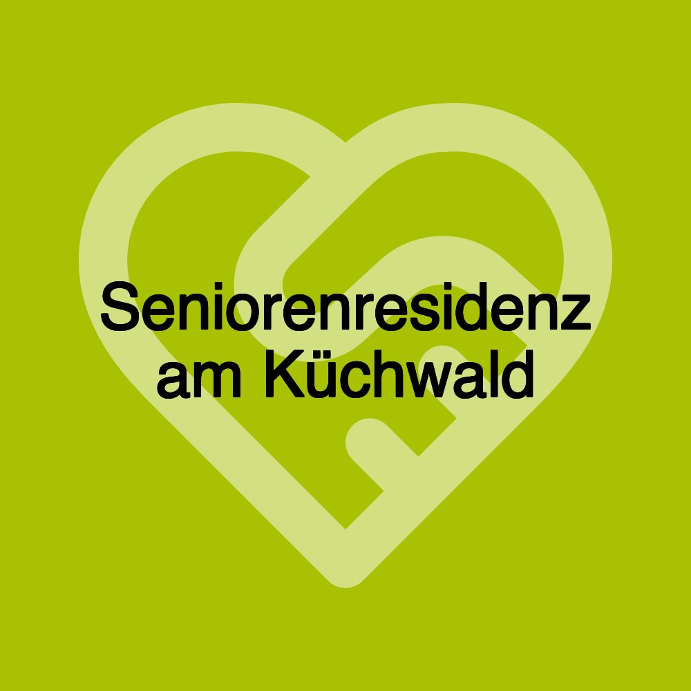 Seniorenresidenz am Küchwald