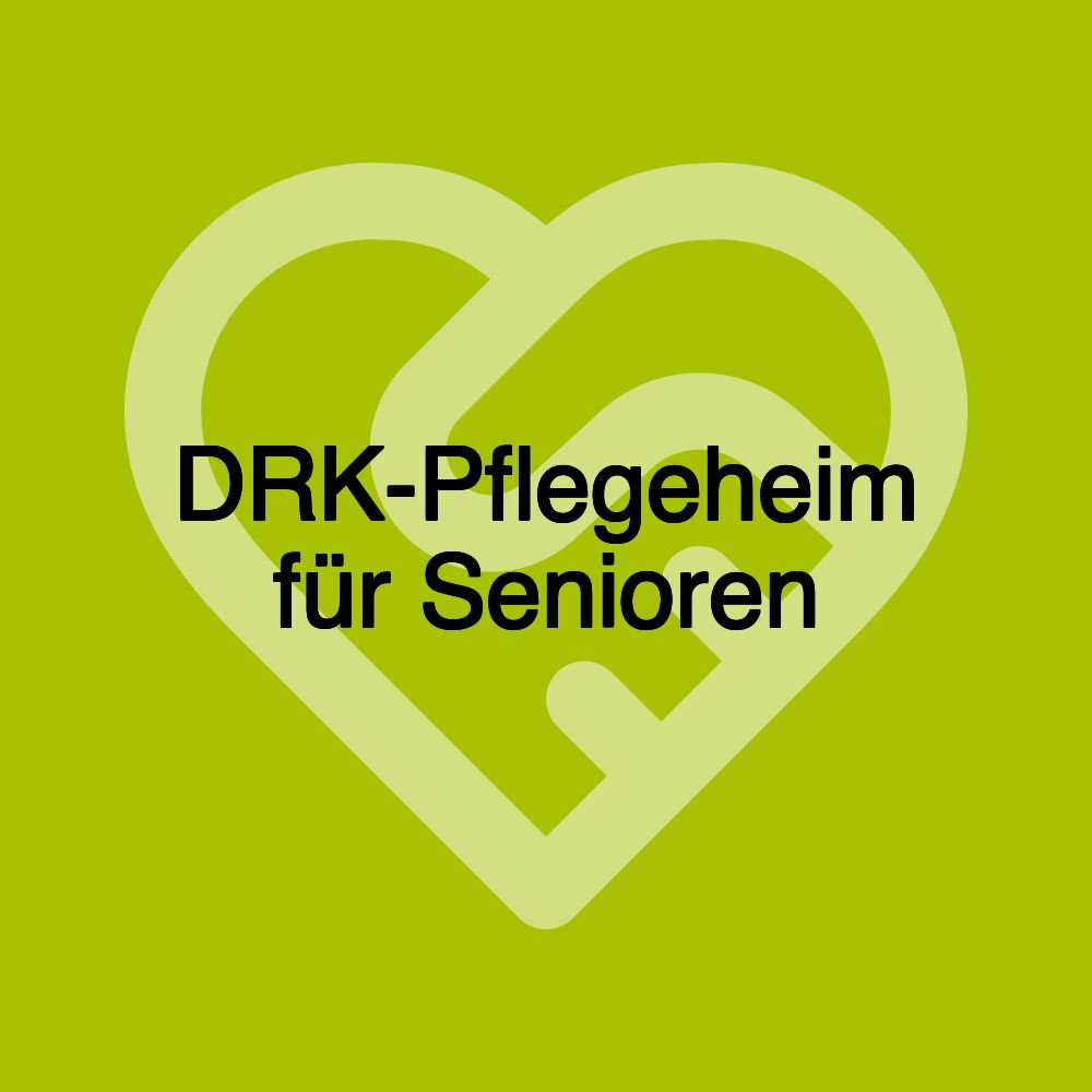 DRK-Pflegeheim für Senioren