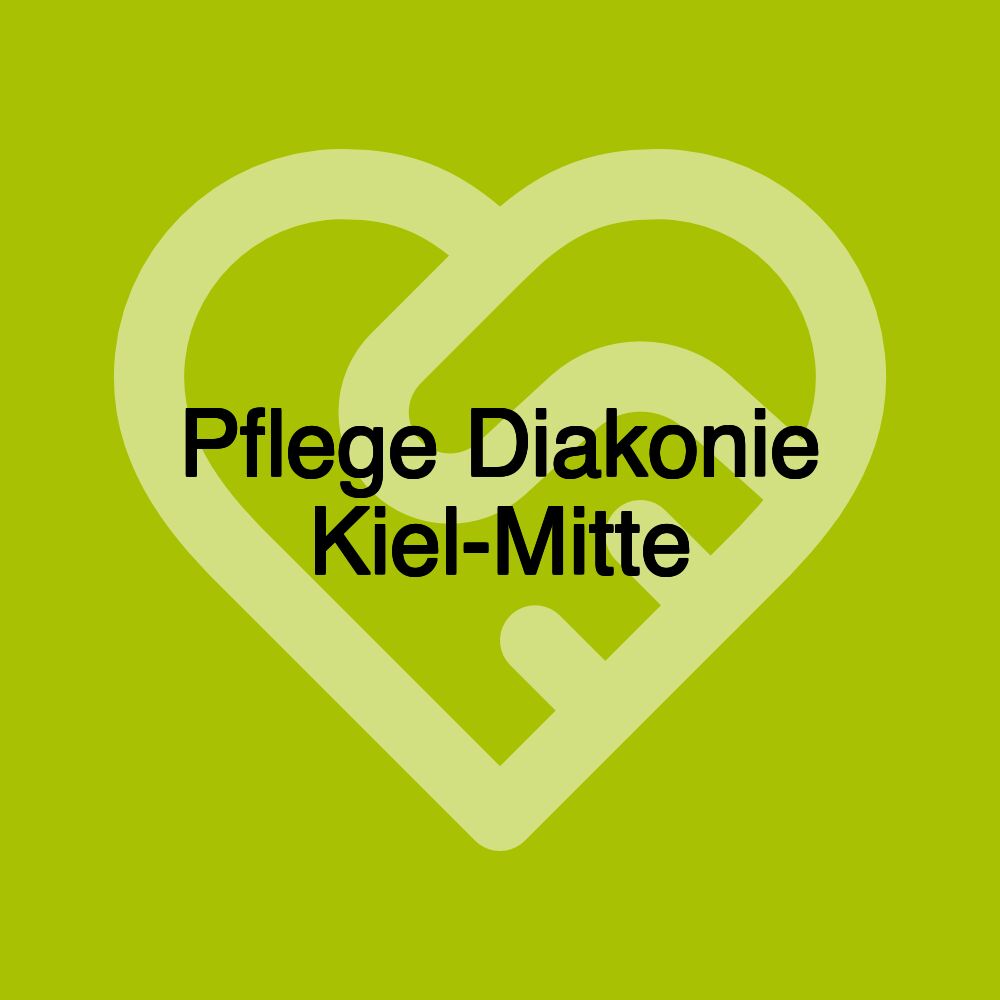 Pflege Diakonie Kiel-Mitte