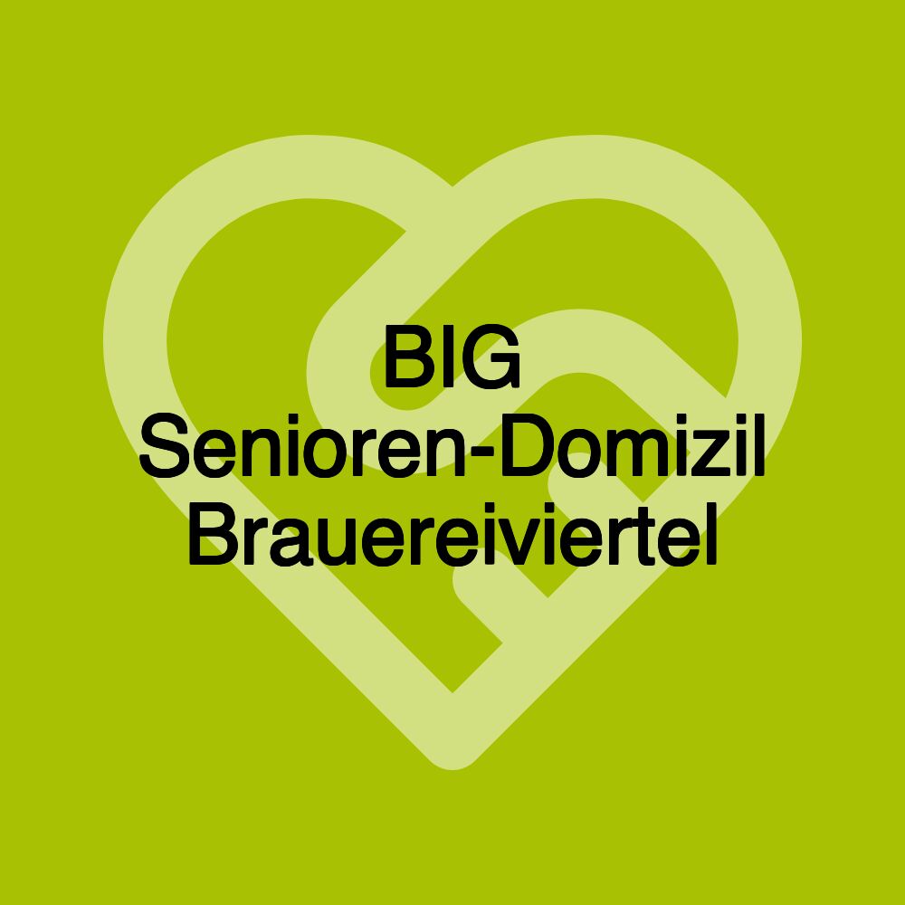 BIG Senioren-Domizil Brauereiviertel