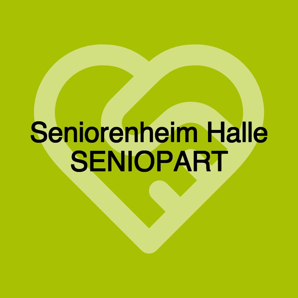 Seniorenheim Halle SENIOPART