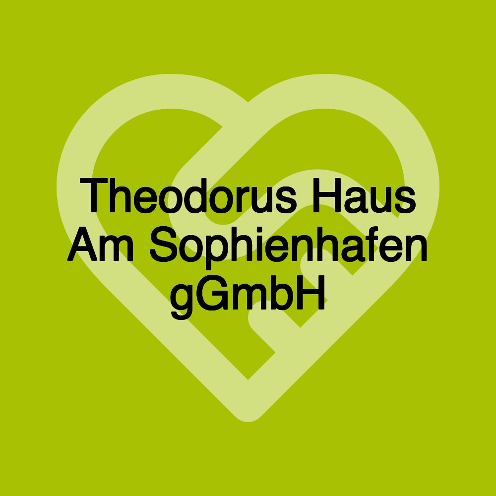 Theodorus Haus Am Sophienhafen gGmbH