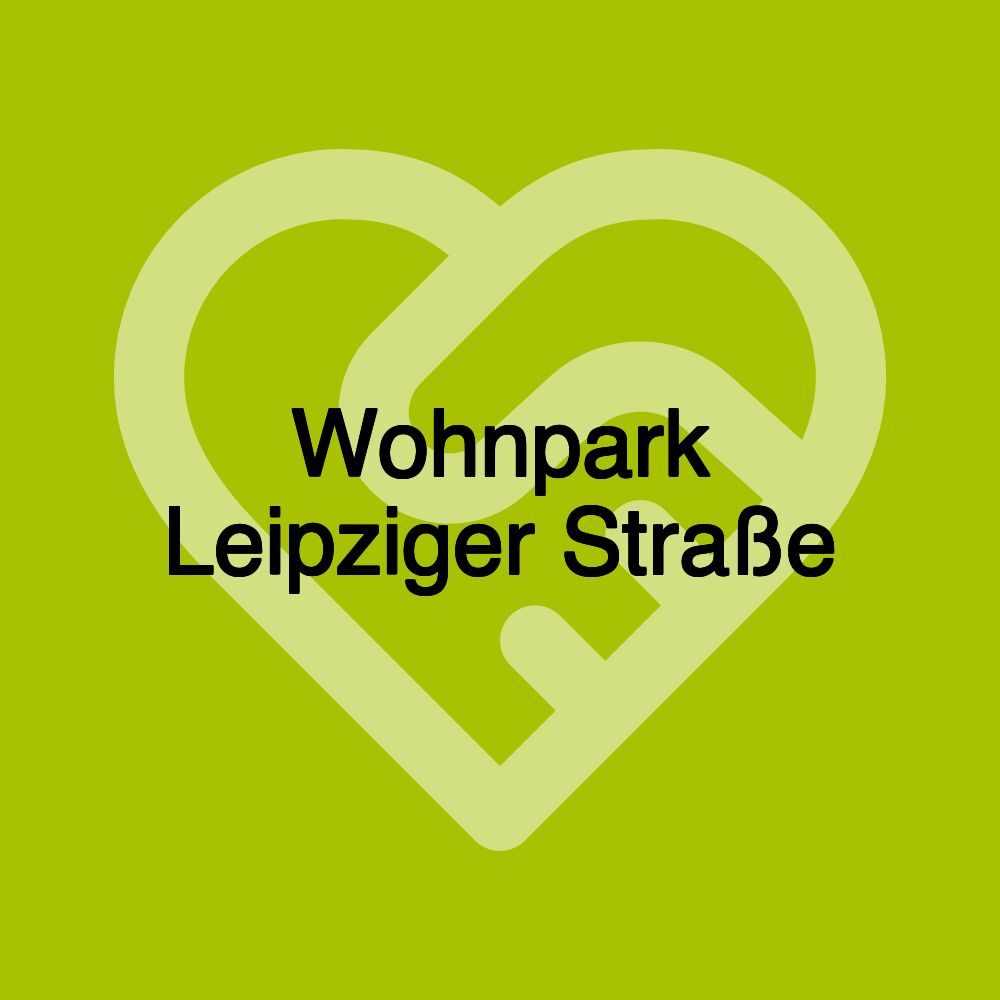 Wohnpark Leipziger Straße