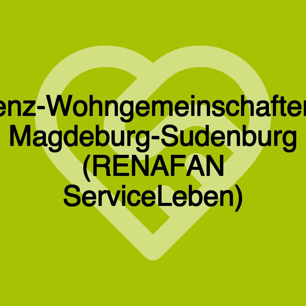 Demenz-Wohngemeinschaften/WG Magdeburg-Sudenburg (RENAFAN ServiceLeben)