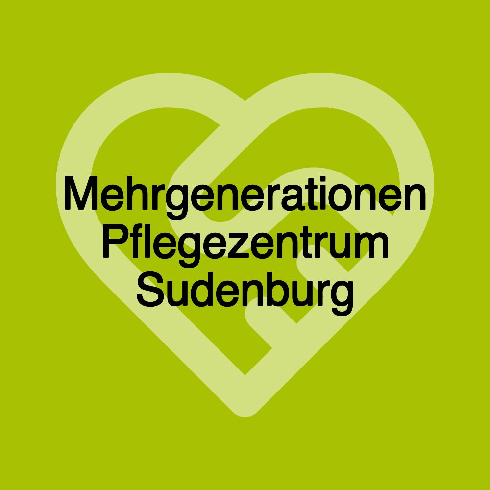 Mehrgenerationen Pflegezentrum Sudenburg