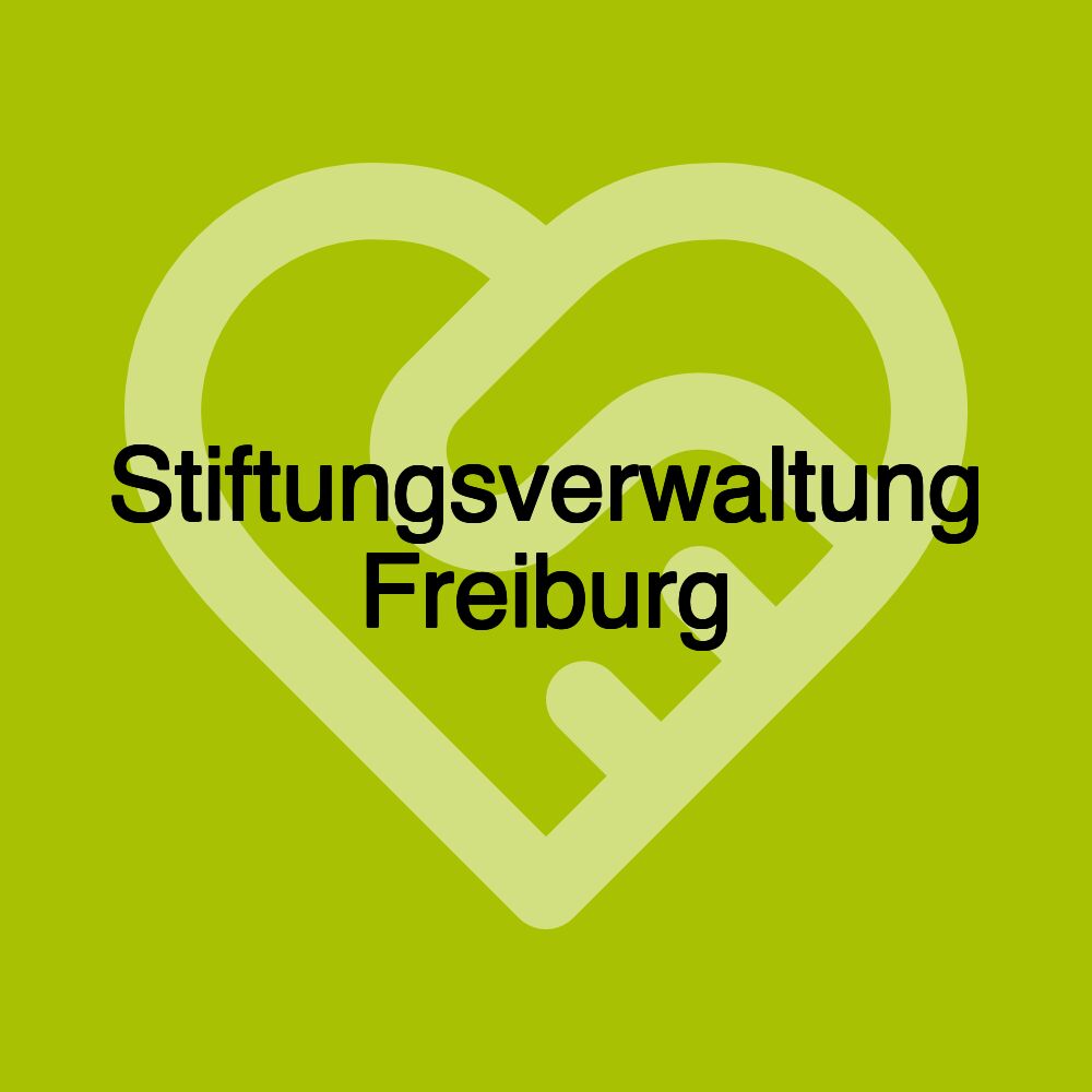 Stiftungsverwaltung Freiburg