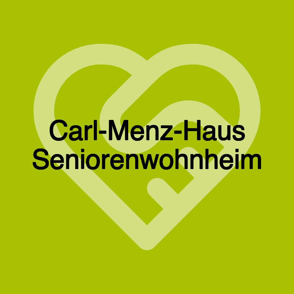 Carl-Menz-Haus Seniorenwohnheim