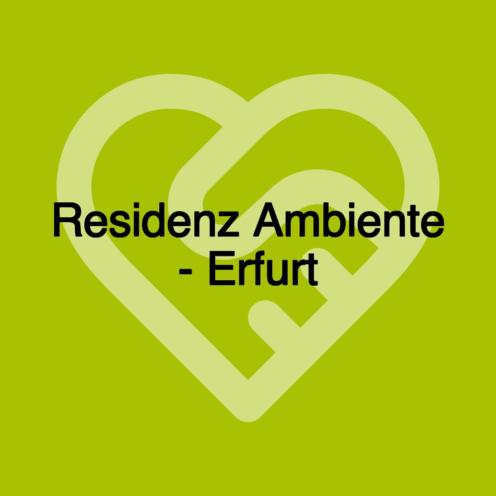 Residenz Ambiente - Erfurt