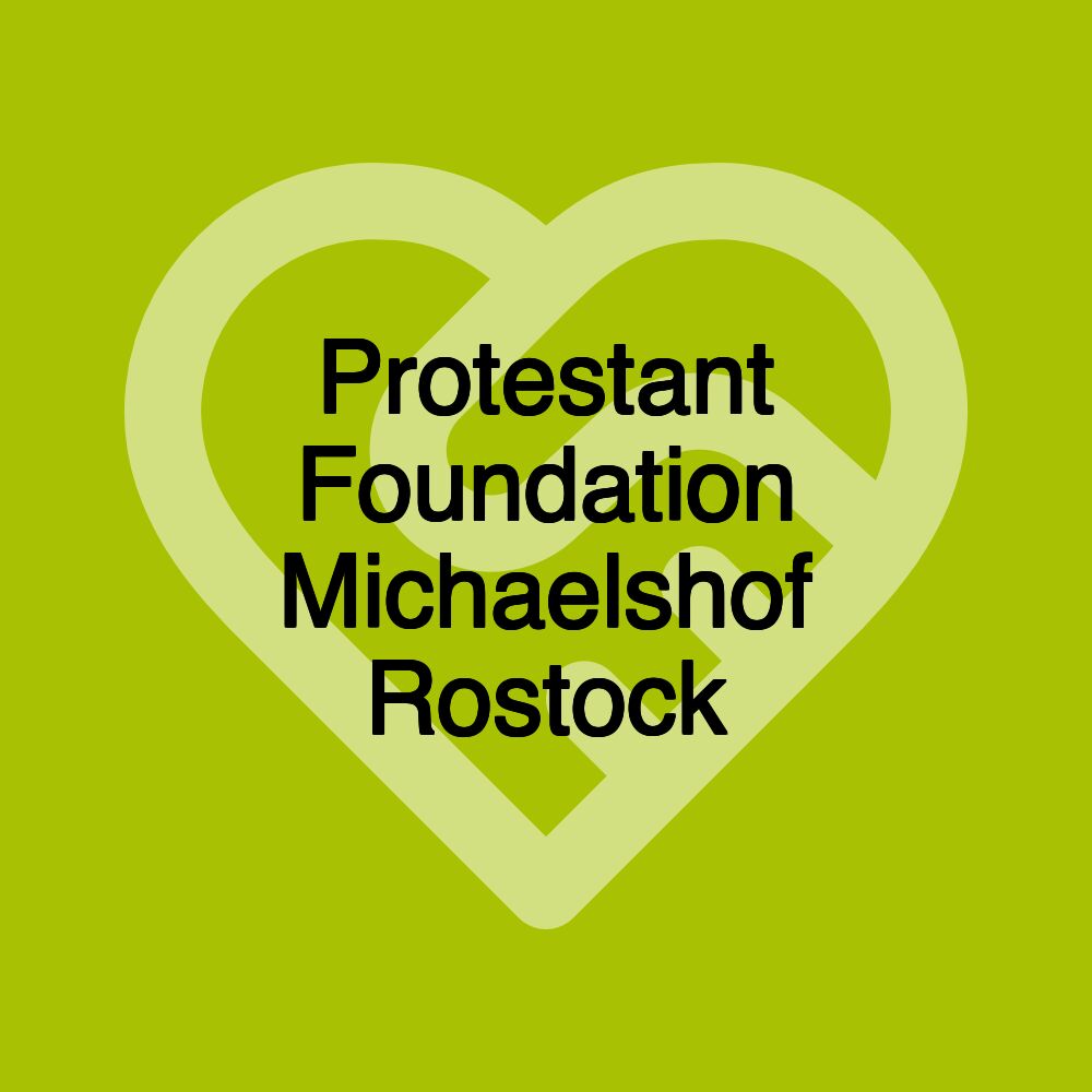 Protestant Foundation Michaelshof Rostock