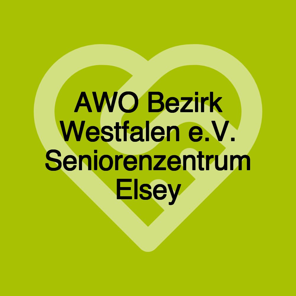 AWO Bezirk Westfalen e.V. Seniorenzentrum Elsey