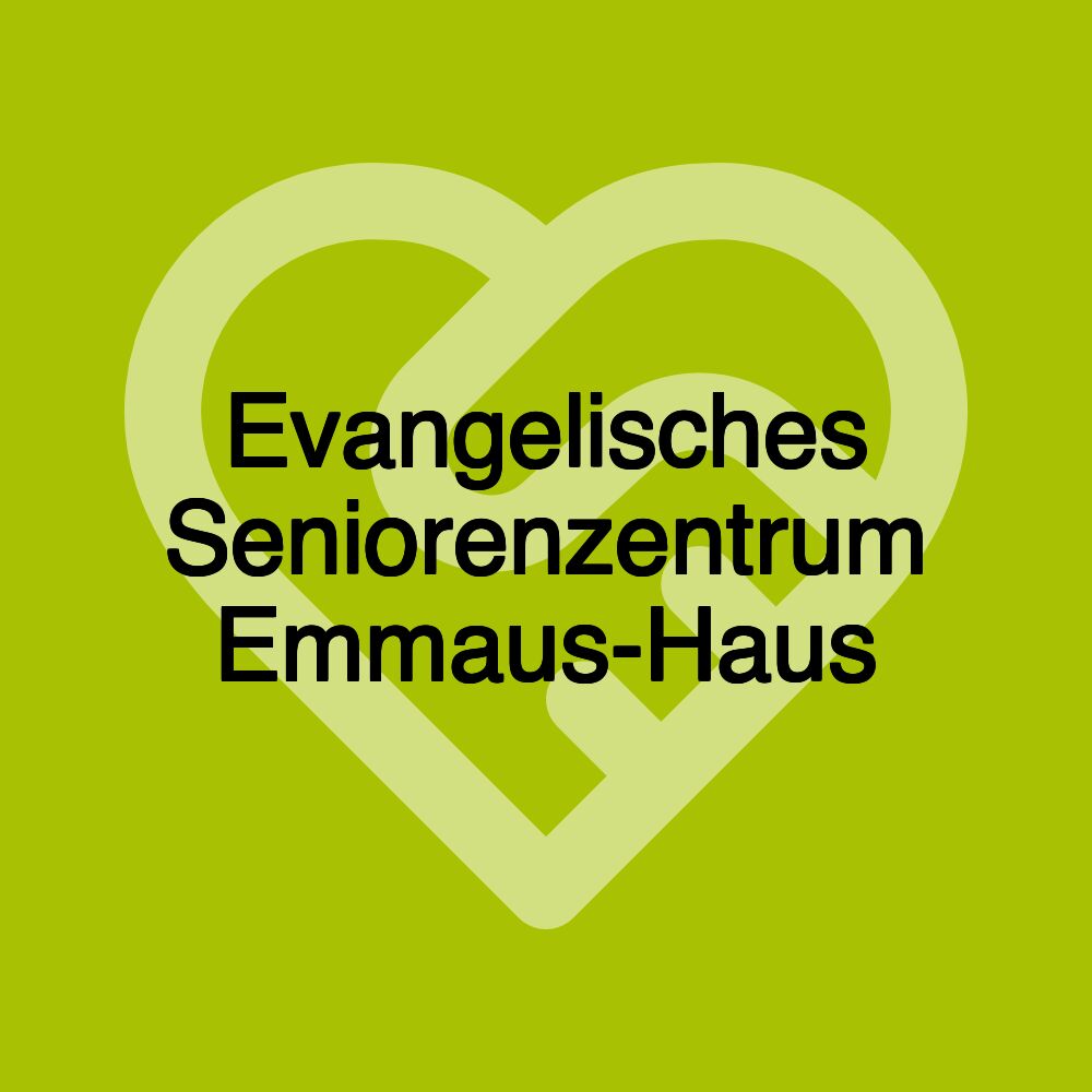 Evangelisches Seniorenzentrum Emmaus-Haus