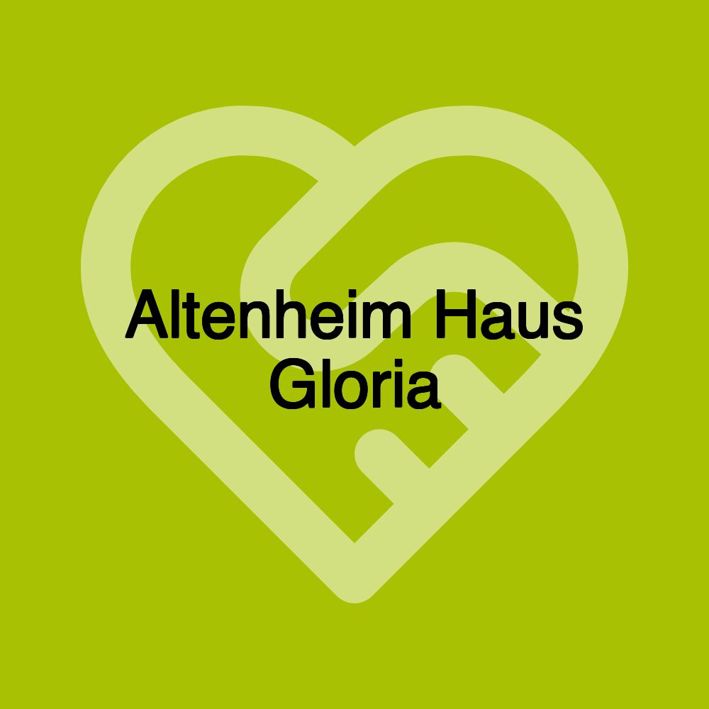 Altenheim Haus Gloria