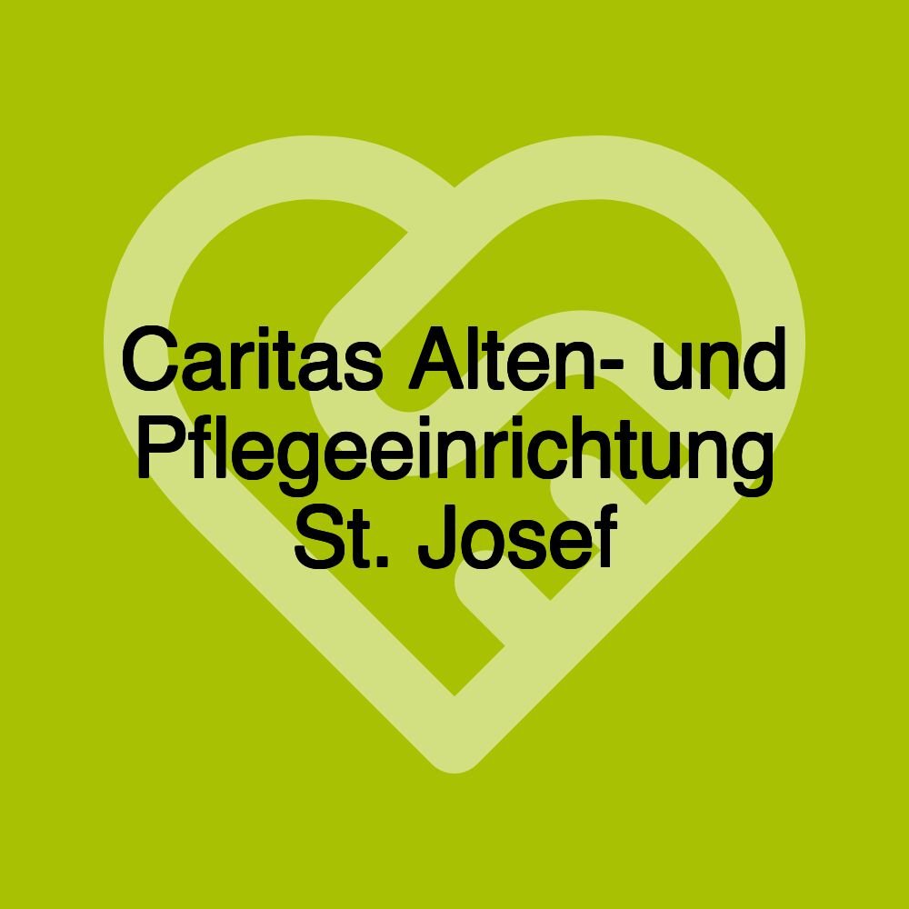 Alten- und Pflegeheim St. Josef