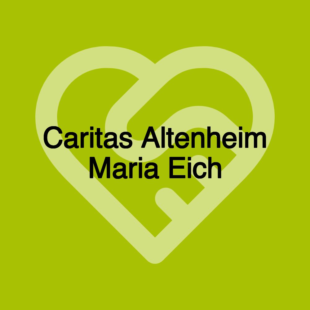 Caritas Altenheim Maria Eich