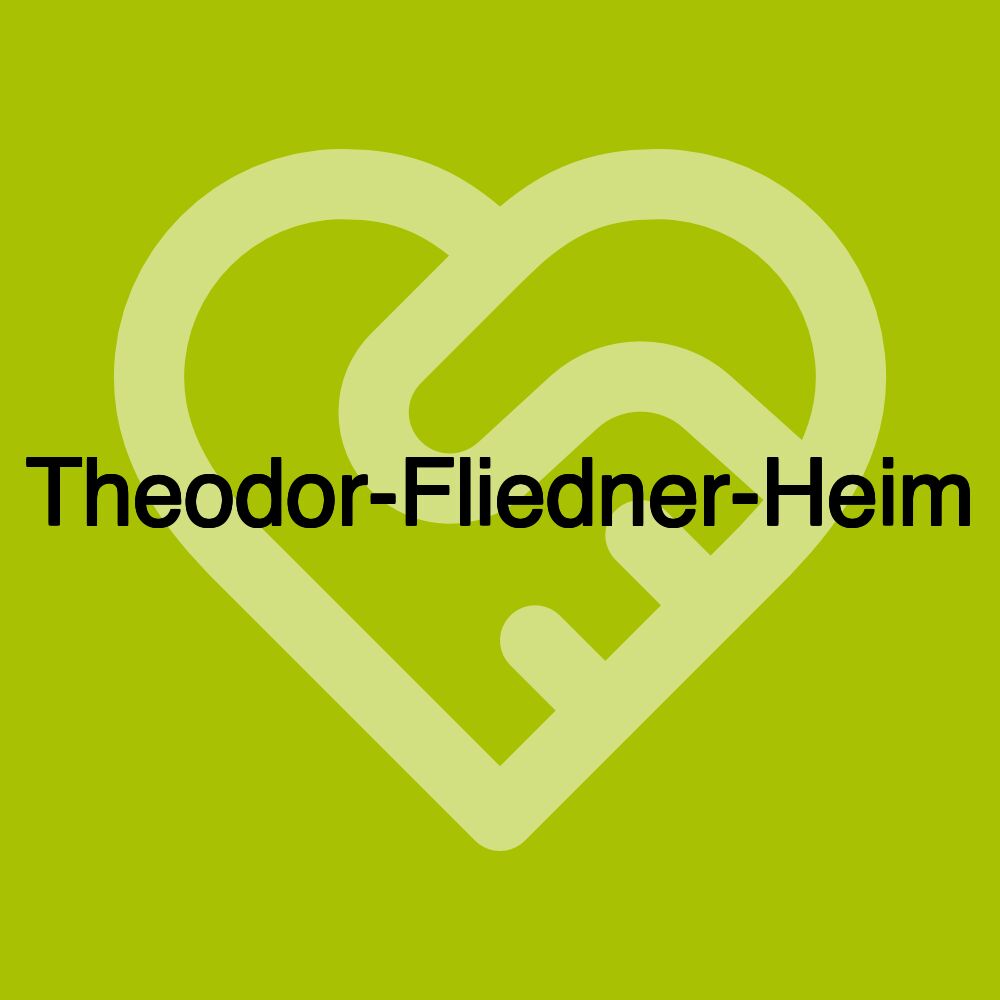 Theodor-Fliedner-Heim