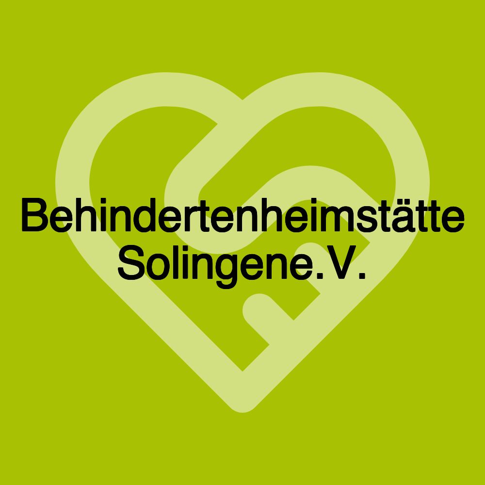 Behindertenheimstätte Solingene.V.