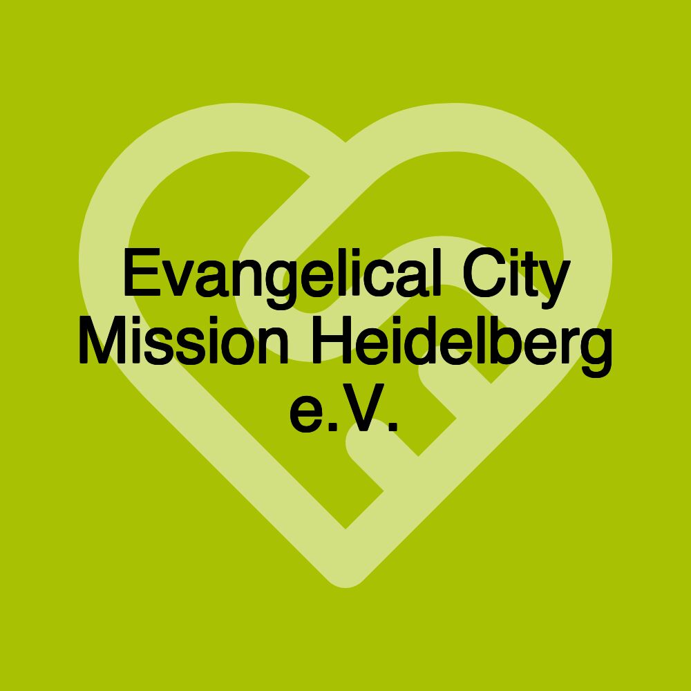 Evangelical City Mission Heidelberg e.V.