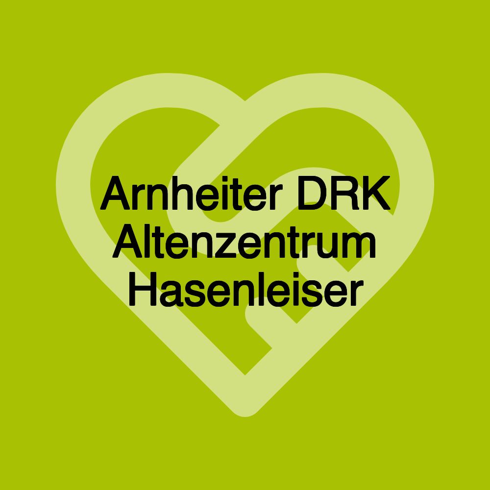 Arnheiter DRK Altenzentrum Hasenleiser