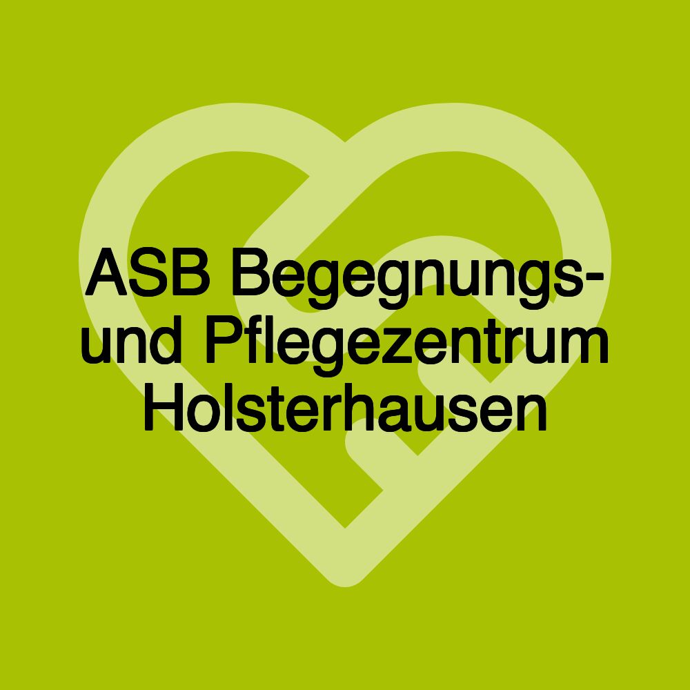 ASB Begegnungs- und Pflegezentrum Holsterhausen