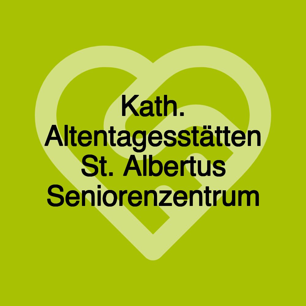 Kath. Altentagesstätten St. Albertus Seniorenzentrum