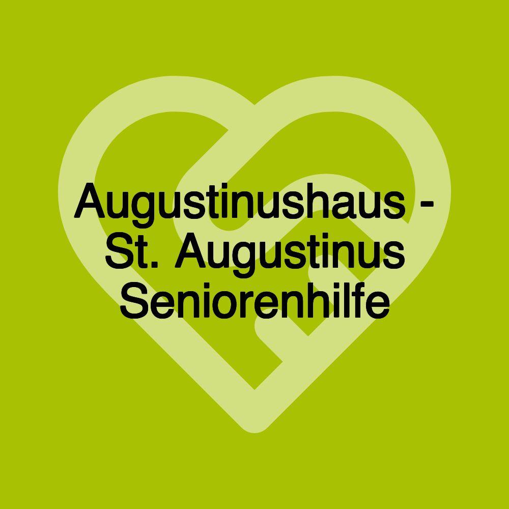 Augustinushaus - St. Augustinus Seniorenhilfe